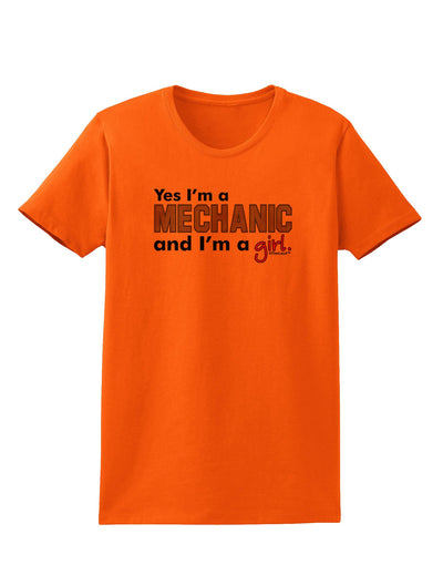 TooLoud Yes I am a Mechanic Girl Womens T-Shirt-Womens T-Shirt-TooLoud-Orange-X-Small-Davson Sales