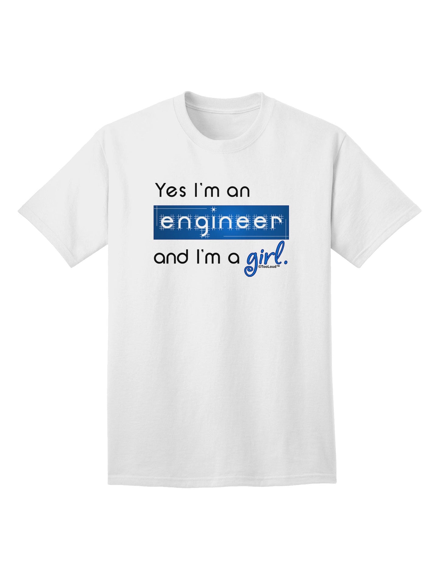 TooLoud Yes, I am an Engineer Girl Premium Adult T-Shirt for Professionals-Mens T-shirts-TooLoud-White-Small-Davson Sales