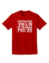 TooLoud You Are the Juan For Me Adult Dark T-Shirt-Mens T-Shirt-TooLoud-Red-Small-Davson Sales