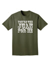 TooLoud You Are the Juan For Me Adult Dark T-Shirt-Mens T-Shirt-TooLoud-Military-Green-Small-Davson Sales