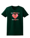 TooLoud You Break It You Buy It Heart Womens Dark T-Shirt-TooLoud-Forest-Green-Small-Davson Sales