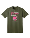 TooLoud You Can't Shop With Us Adult Dark T-Shirt-Mens T-Shirt-TooLoud-Military-Green-Small-Davson Sales