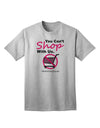 TooLoud You Can't Shop With Us Adult T-Shirt-Mens T-Shirt-TooLoud-AshGray-Small-Davson Sales