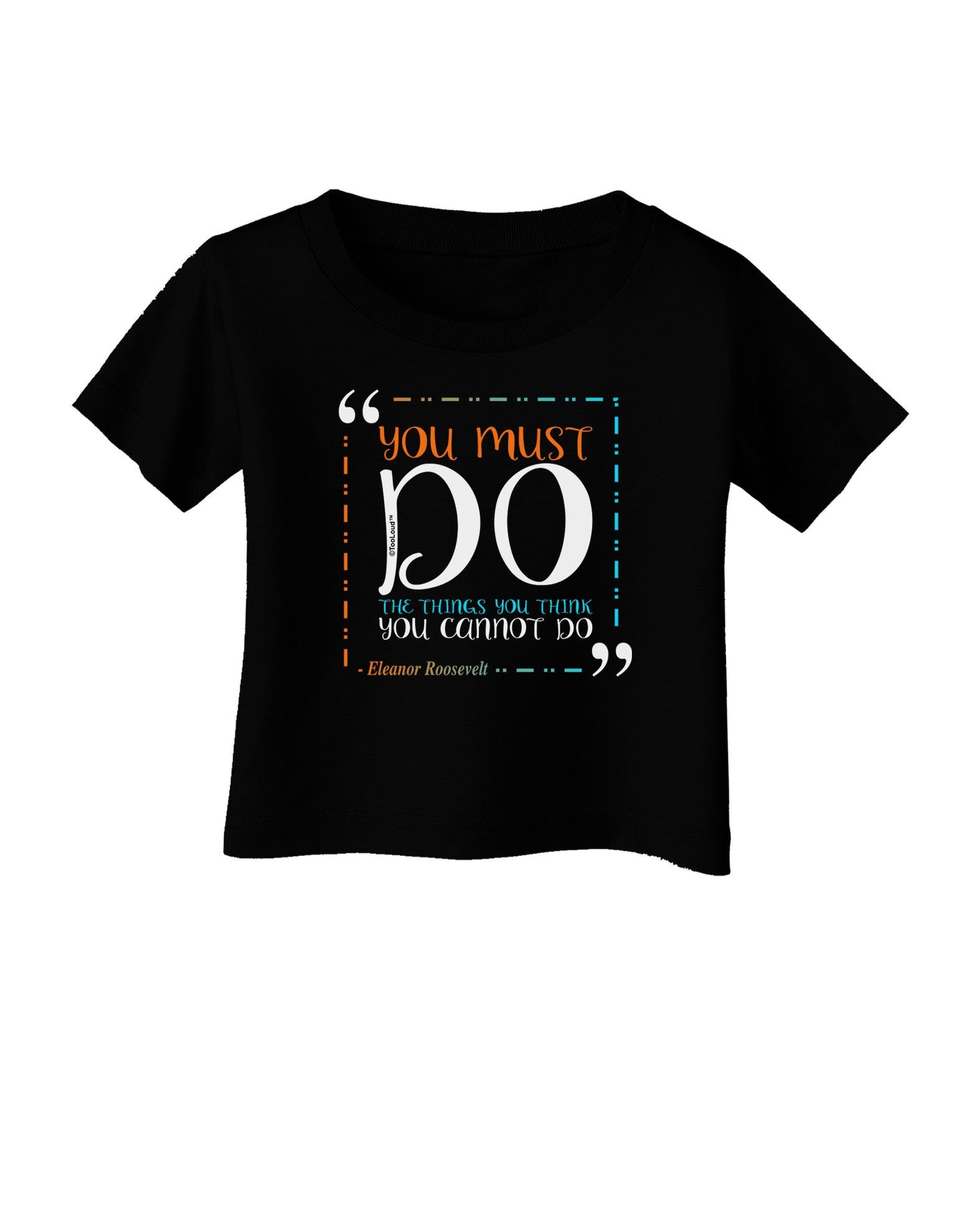 TooLoud You Must Eleanor R Infant T-Shirt Dark-Infant T-Shirt-TooLoud-Black-06-Months-Davson Sales