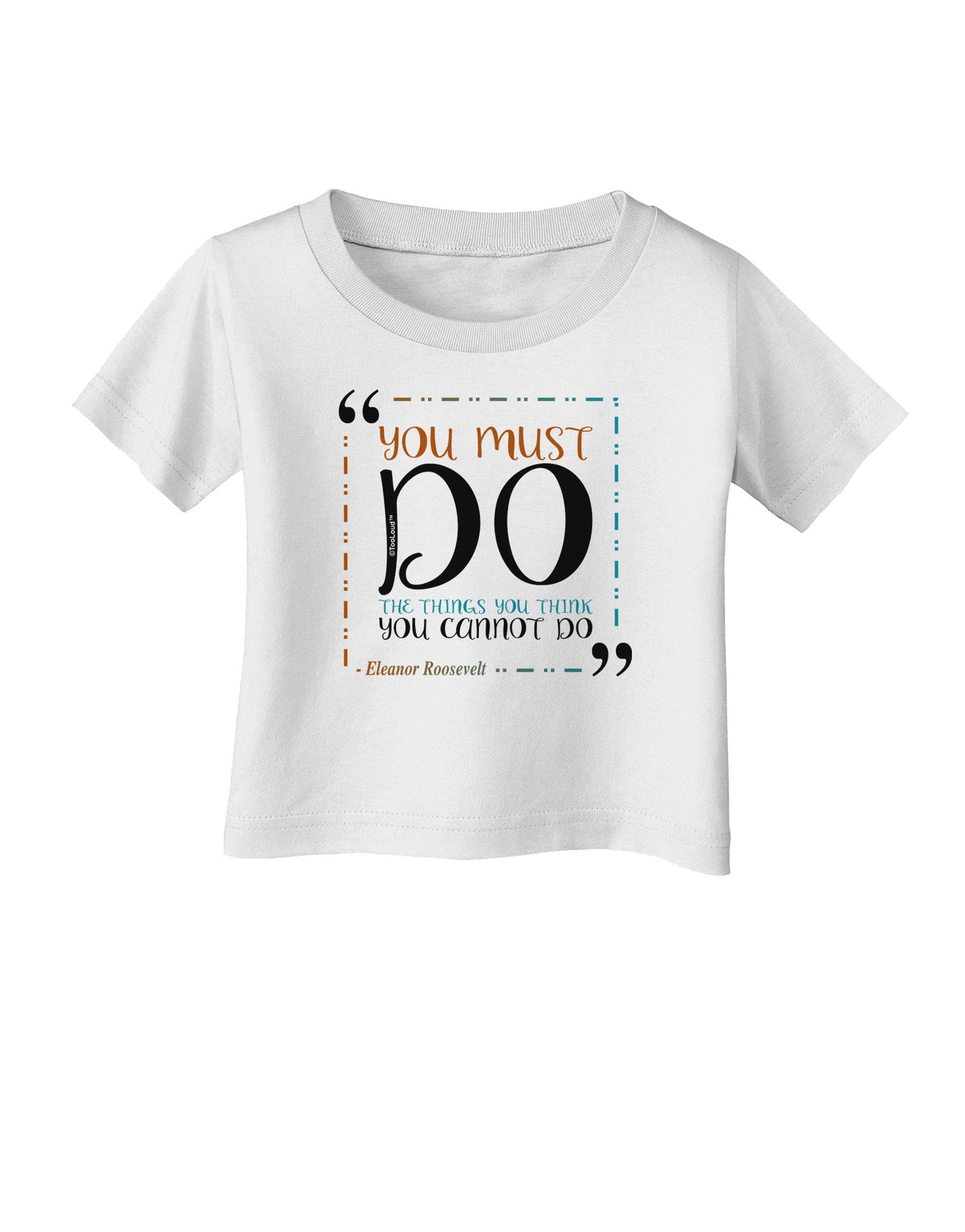 TooLoud You Must Eleanor R Infant T-Shirt-Infant T-Shirt-TooLoud-White-06-Months-Davson Sales