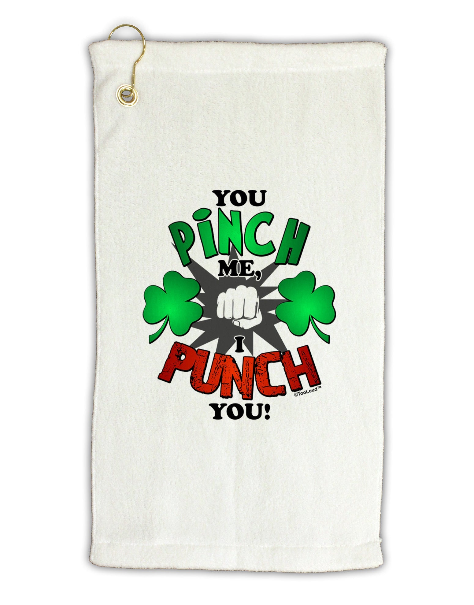 TooLoud You Pinch Me I Punch You Micro Terry Gromet Golf Towel 16 x 25 inch-Golf Towel-TooLoud-White-Davson Sales