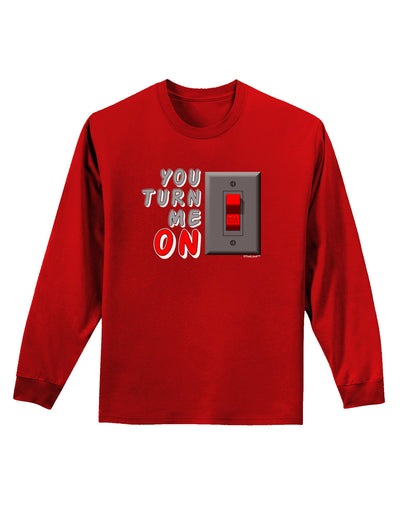 TooLoud You Turn Me On Switch Adult Long Sleeve Dark T-Shirt-TooLoud-Red-Small-Davson Sales