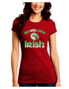 TooLoud You Wish I Were Irish Juniors Petite Crew Dark T-Shirt-T-Shirts Juniors Tops-TooLoud-Red-Juniors Fitted Small-Davson Sales