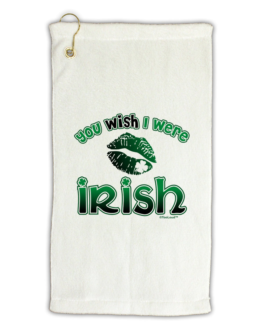 TooLoud You Wish I Were Irish Micro Terry Gromet Golf Towel 11&#x22;x19-Golf Towel-TooLoud-White-Davson Sales