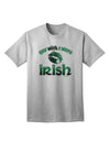 TooLoud 'You Wish I Were Irish' Premium Adult T-Shirt - Elegantly Crafted for Style and Comfort-Mens T-shirts-TooLoud-AshGray-Small-Davson Sales