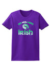 TooLoud You Wish I Were Irish Womens Dark T-Shirt-TooLoud-Purple-X-Small-Davson Sales