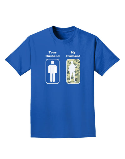 TooLoud Your Husband My Husband Adult Dark T-Shirt-Mens T-Shirt-TooLoud-Royal-Blue-Small-Davson Sales