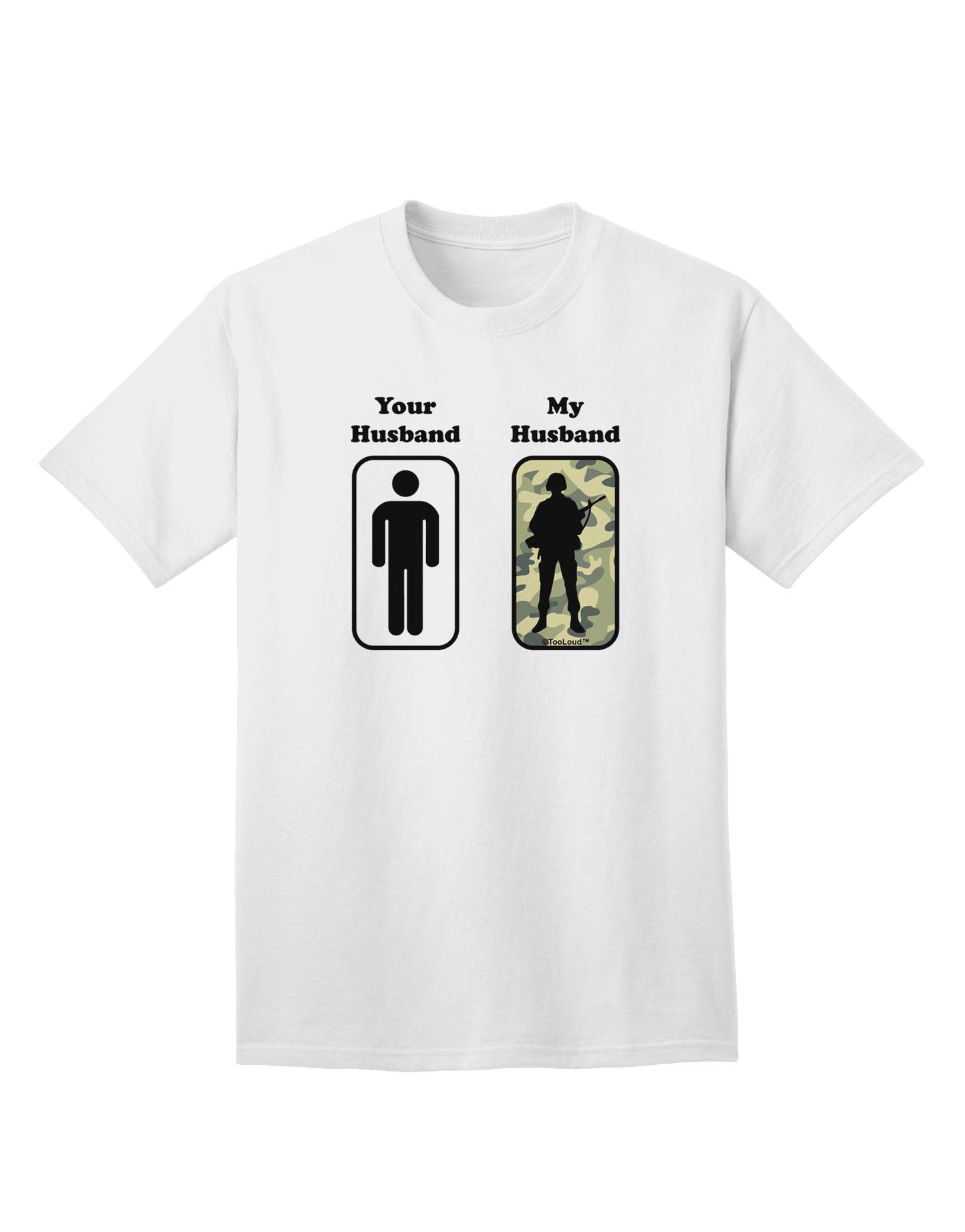 TooLoud Your Husband My Husband - Premium Adult T-Shirt for Contemporary Couples-Mens T-shirts-TooLoud-White-Small-Davson Sales