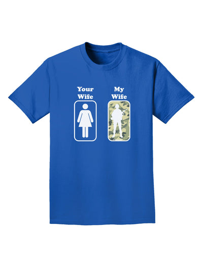 TooLoud Your Wife My Wife Military Adult Dark T-Shirt-Mens T-Shirt-TooLoud-Royal-Blue-Small-Davson Sales