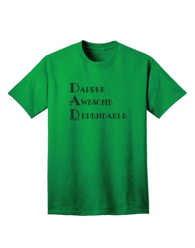 TooLoud presents the DAD - Acronym Adult T-Shirt for the discerning ecommerce shopper.-Mens T-shirts-TooLoud-Kelly-Green-Small-Davson Sales