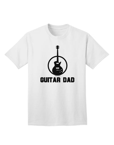 TooLoud presents the Guitar Dad Adult T-Shirt - A Must-Have for Music Enthusiasts-Mens T-shirts-TooLoud-White-Small-Davson Sales