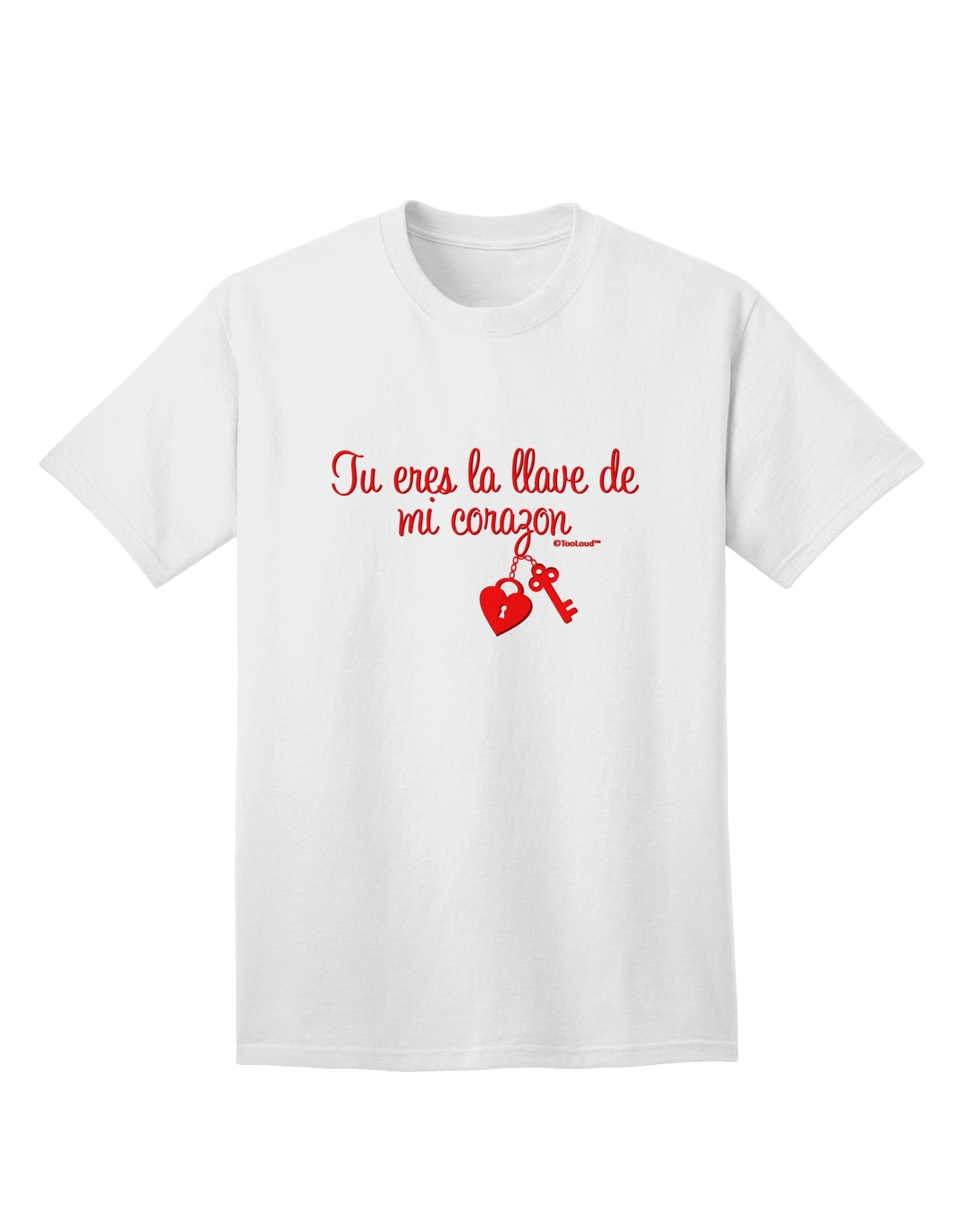TooLoud presents the Tu Eres La Llave De Mi Corazon Adult T-Shirt, a must-have for fashion-forward individuals.-Mens T-shirts-TooLoud-White-Small-Davson Sales