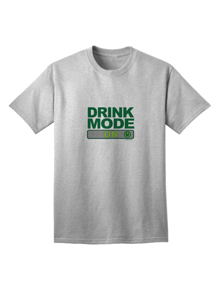 TooLoud's Drink Mode On Adult T-Shirt: A Must-Have for the Fashionable Shopper-Mens T-shirts-TooLoud-White-Small-Davson Sales