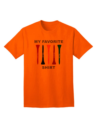 Top Pick: Premium Adult T-Shirt - My Favorite Tee Shirt by TooLoud-Mens T-shirts-TooLoud-Orange-Small-Davson Sales