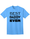 Top-rated Father's Day Adult T-Shirt - A Perfect Gift for the Best Dad-Mens T-shirts-TooLoud-Aquatic-Blue-Small-Davson Sales