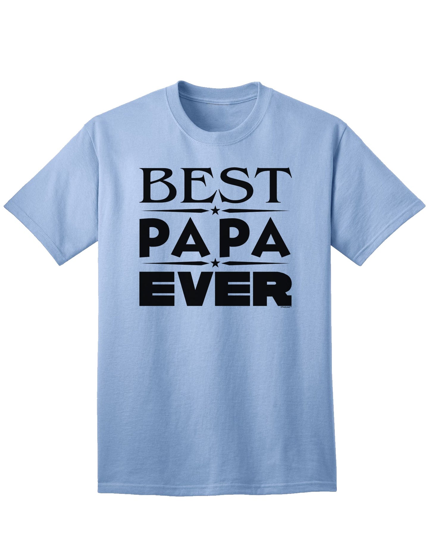 Top-rated Father's Day Adult T-Shirt - Unmatched Quality-Mens T-shirts-TooLoud-Light-Blue-Small-Davson Sales