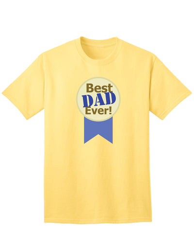 Top-rated Father's Day Adult T-Shirt for the Best Dad-Mens T-shirts-TooLoud-Yellow-Small-Davson Sales