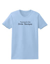 Training for the Zombie Apocalypse Womens T-Shirt-Womens T-Shirt-TooLoud-Light-Blue-X-Small-Davson Sales