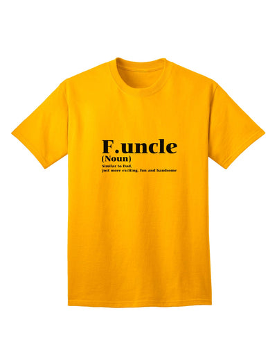 Trendy and Playful: TooLoud's Funcle - Fun Uncle Adult T-Shirt-Mens T-shirts-TooLoud-Gold-Small-Davson Sales