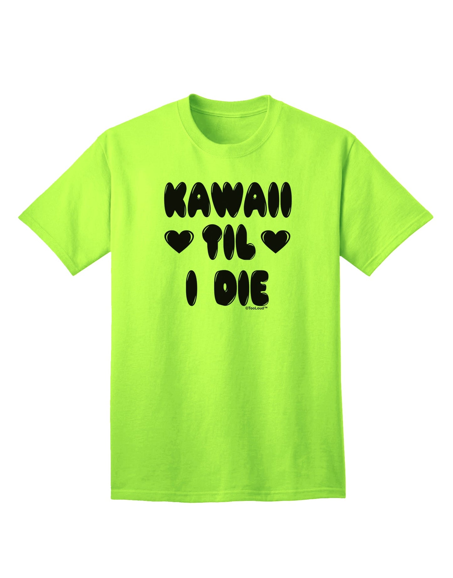 Trendy and Stylish Adult T-Shirt Design by TooLoud-Mens T-shirts-TooLoud-Neon-Green-Small-Davson Sales
