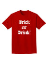 Trick or Drink - Halloween Funny Adult Dark T-Shirt-Mens T-Shirt-TooLoud-Red-Small-Davson Sales