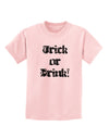 Trick or Drink - Halloween Funny Childrens T-Shirt-Childrens T-Shirt-TooLoud-PalePink-X-Small-Davson Sales