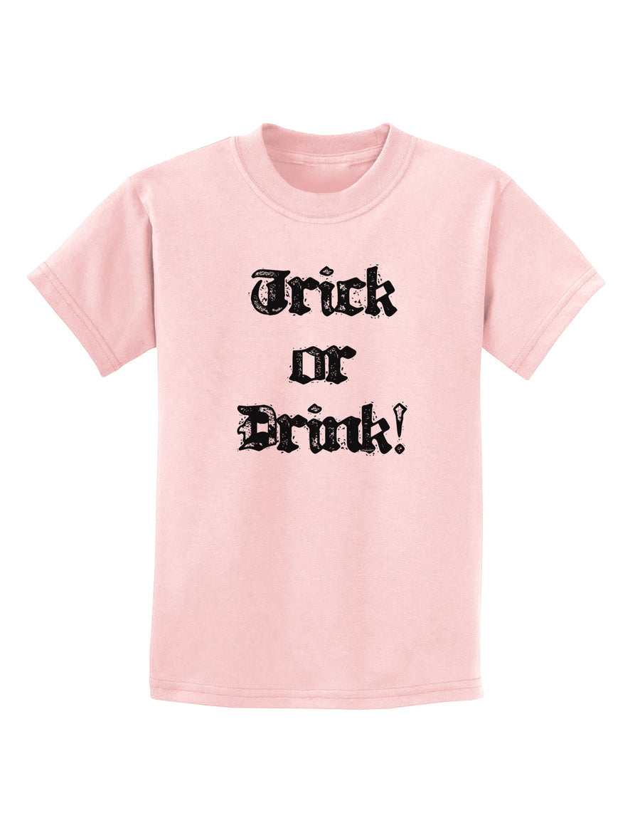 Trick or Drink - Halloween Funny Childrens T-Shirt-Childrens T-Shirt-TooLoud-White-X-Small-Davson Sales