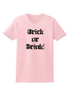 Trick or Drink - Halloween Funny Womens T-Shirt-Womens T-Shirt-TooLoud-PalePink-X-Small-Davson Sales