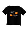 Trick or Treat Pumpkins Infant T-Shirt Dark-Infant T-Shirt-TooLoud-Black-06-Months-Davson Sales