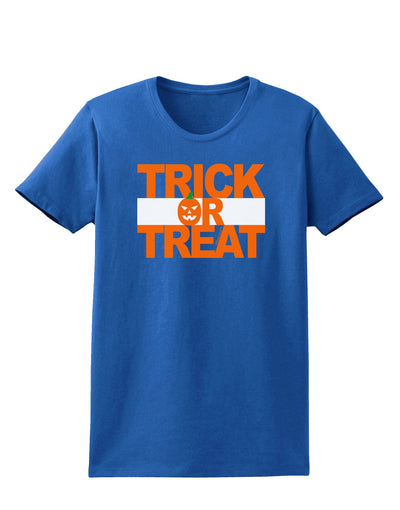 Trick or Treat Text Womens Dark T-Shirt-TooLoud-Royal-Blue-X-Small-Davson Sales