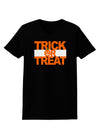 Trick or Treat Text Womens Dark T-Shirt-TooLoud-Black-X-Small-Davson Sales