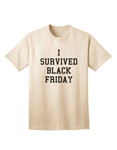 Triumph Over Retail Chaos: I Survived Black Friday Adult T-Shirt-Mens T-shirts-TooLoud-Natural-Small-Davson Sales