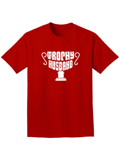 Trophy Husband Adult Dark T-Shirt-Mens T-Shirt-TooLoud-Red-Small-Davson Sales