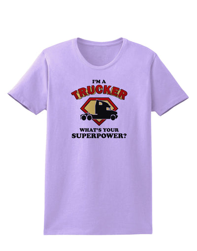 Trucker - Superpower Womens T-Shirt-Womens T-Shirt-TooLoud-Lavender-X-Small-Davson Sales