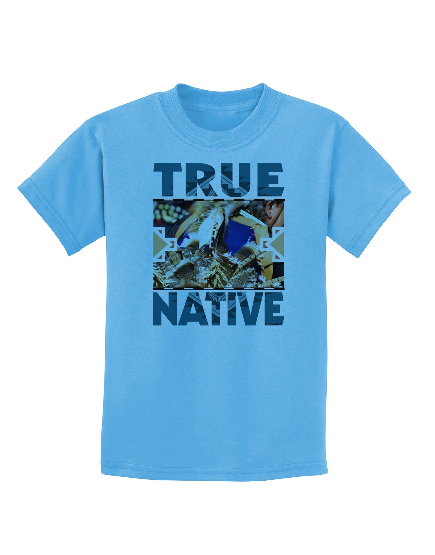True Native American Childrens T-Shirt-Childrens T-Shirt-TooLoud-Aquatic-Blue-X-Small-Davson Sales