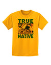 True Native American Childrens T-Shirt-Childrens T-Shirt-TooLoud-Gold-X-Small-Davson Sales