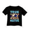 True Native American Infant T-Shirt Dark-Infant T-Shirt-TooLoud-Black-06-Months-Davson Sales