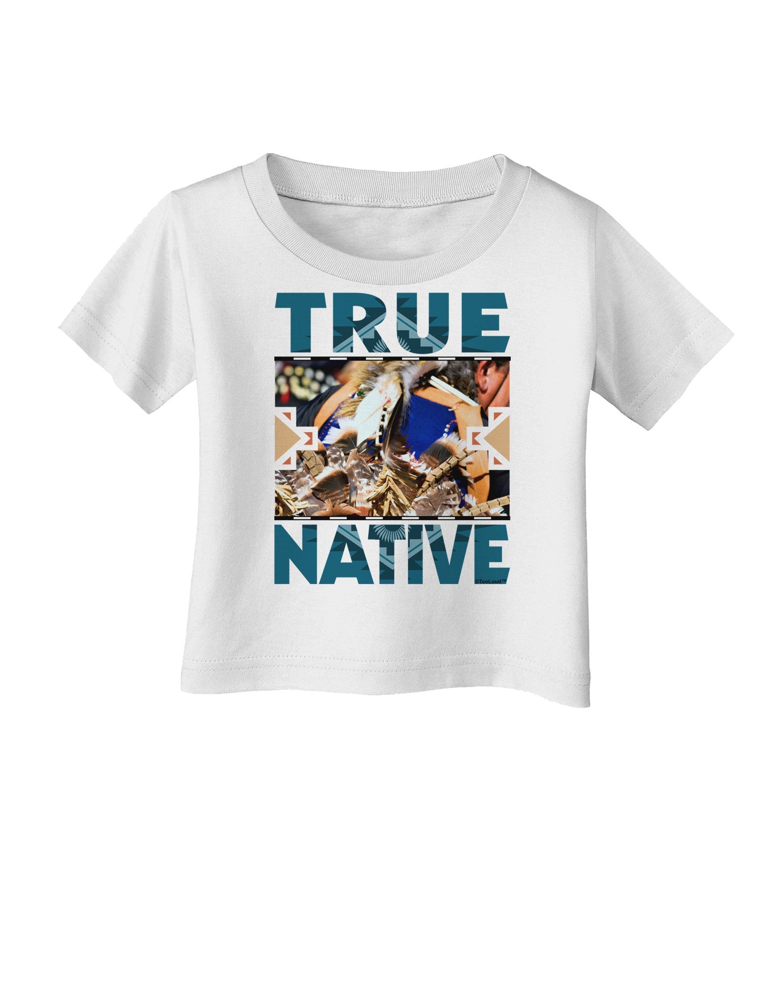 True Native American Infant T-Shirt-Infant T-Shirt-TooLoud-White-06-Months-Davson Sales
