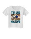 True Native American Toddler T-Shirt-Toddler T-Shirt-TooLoud-White-2T-Davson Sales