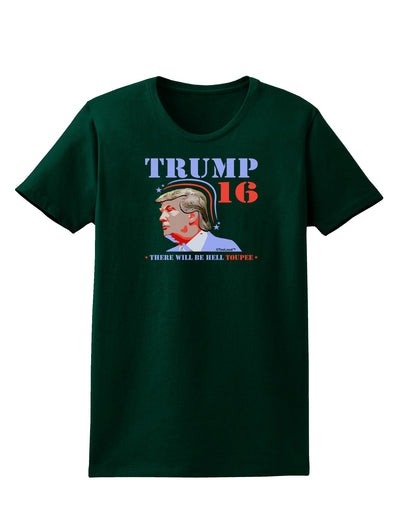 Trump - Hell Toupee Womens Dark T-Shirt-TooLoud-Forest-Green-Small-Davson Sales