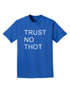 Trust No Thot Adult Dark T-Shirt-Mens T-Shirt-TooLoud-Royal-Blue-Small-Davson Sales