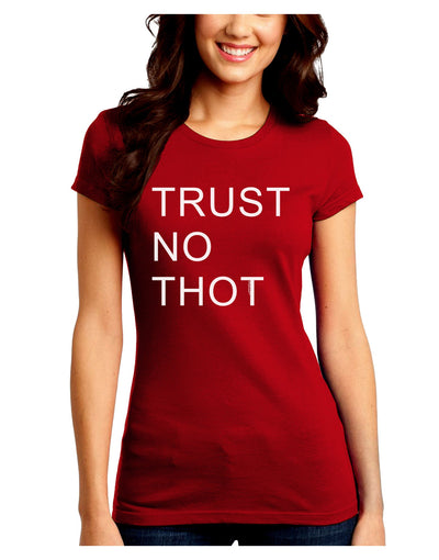 Trust No Thot Juniors Crew Dark T-Shirt-T-Shirts Juniors Tops-TooLoud-Red-Juniors Fitted Small-Davson Sales