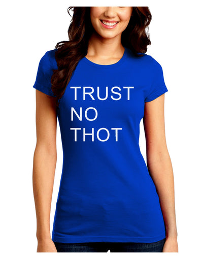 Trust No Thot Juniors Crew Dark T-Shirt-T-Shirts Juniors Tops-TooLoud-Royal-Blue-Juniors Fitted Small-Davson Sales