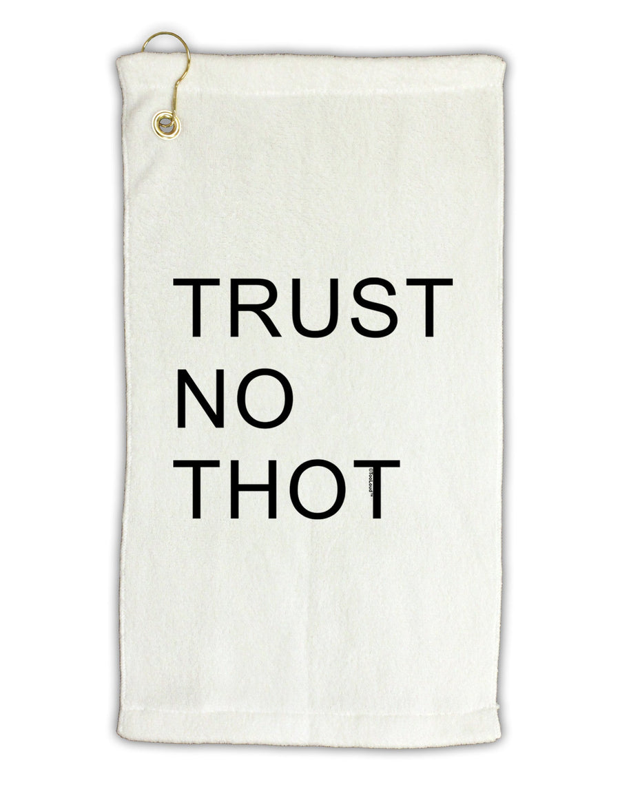 Trust No Thot Micro Terry Gromet Golf Towel 11&#x22;x19-Golf Towel-TooLoud-White-Davson Sales