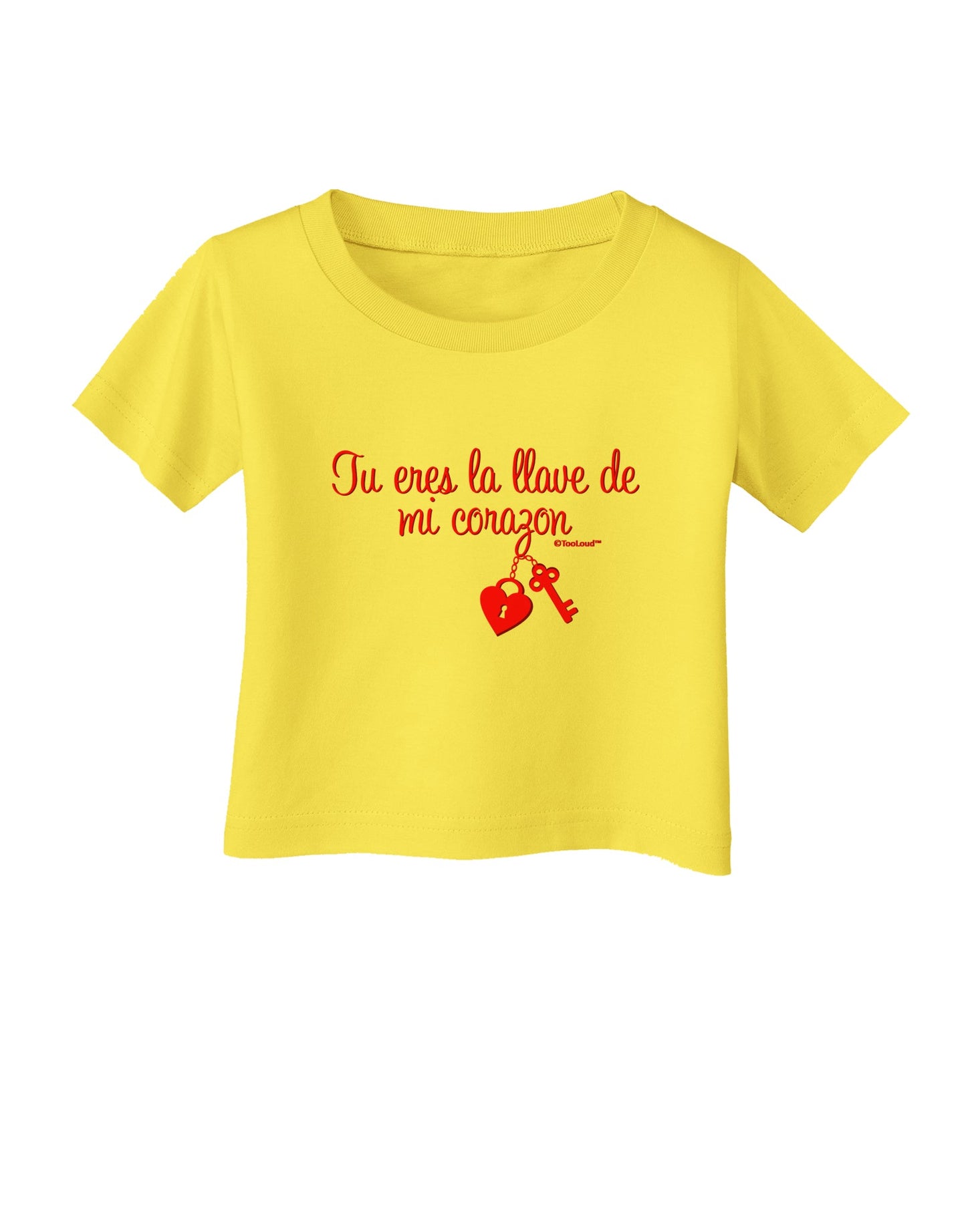 Tu Eres La Llave De Mi Corazon Infant T-Shirt by TooLoud-Infant T-Shirt-TooLoud-Yellow-06-Months-Davson Sales
